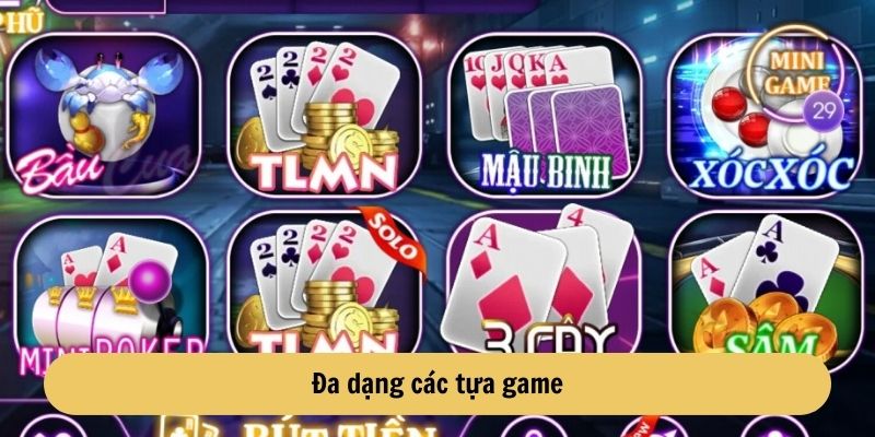 Đa dạng các tựa game
