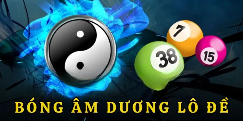 bóng âm dương lô đề